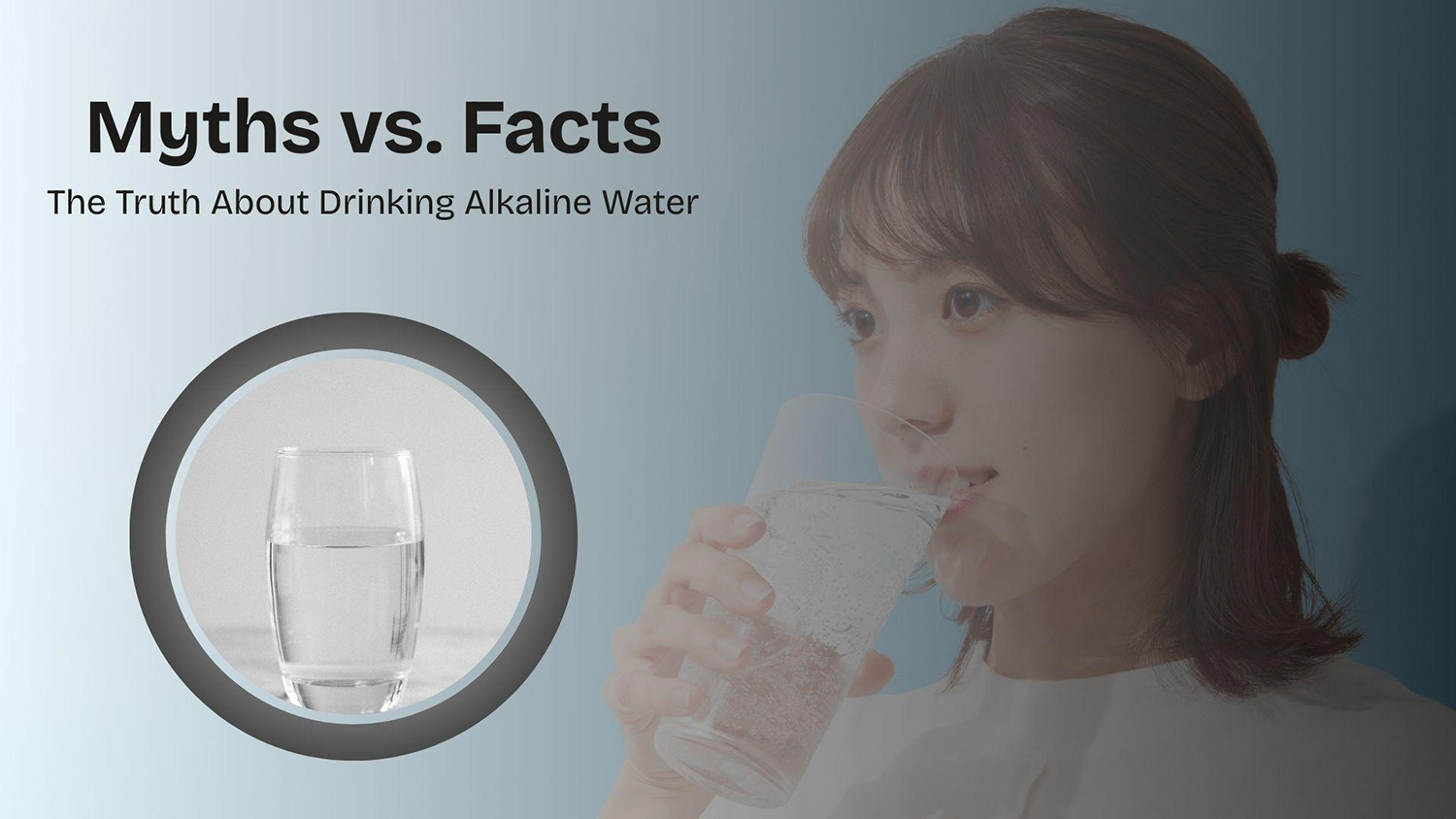 Myths and Facts About Alkaline Water